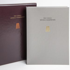 Pau Casals · Música i compromís